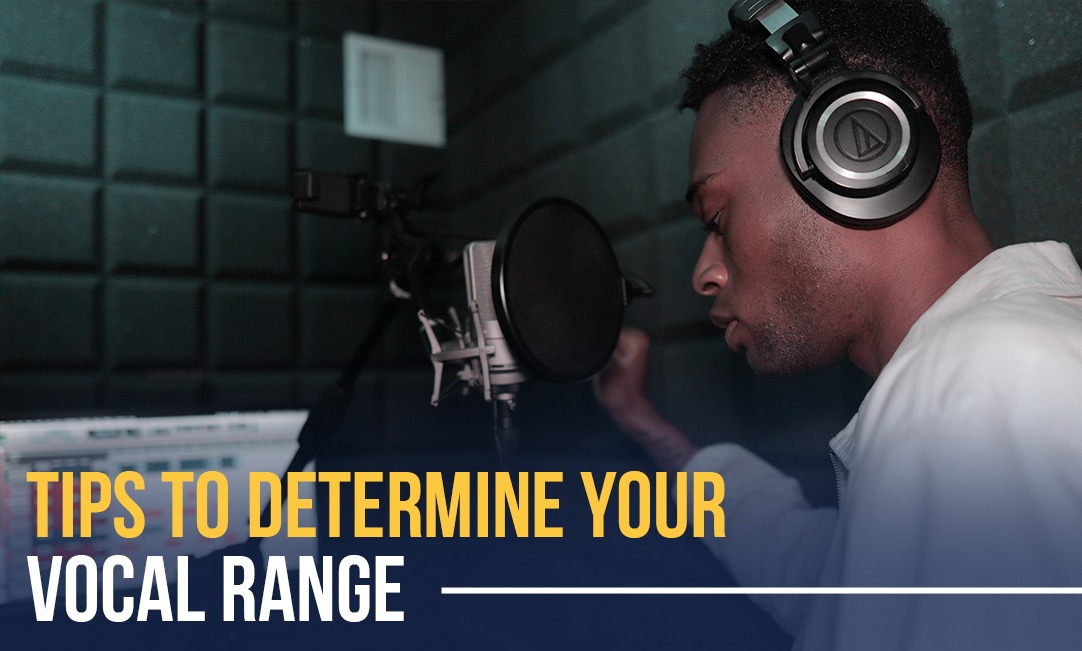 Tips to determine your vocal range