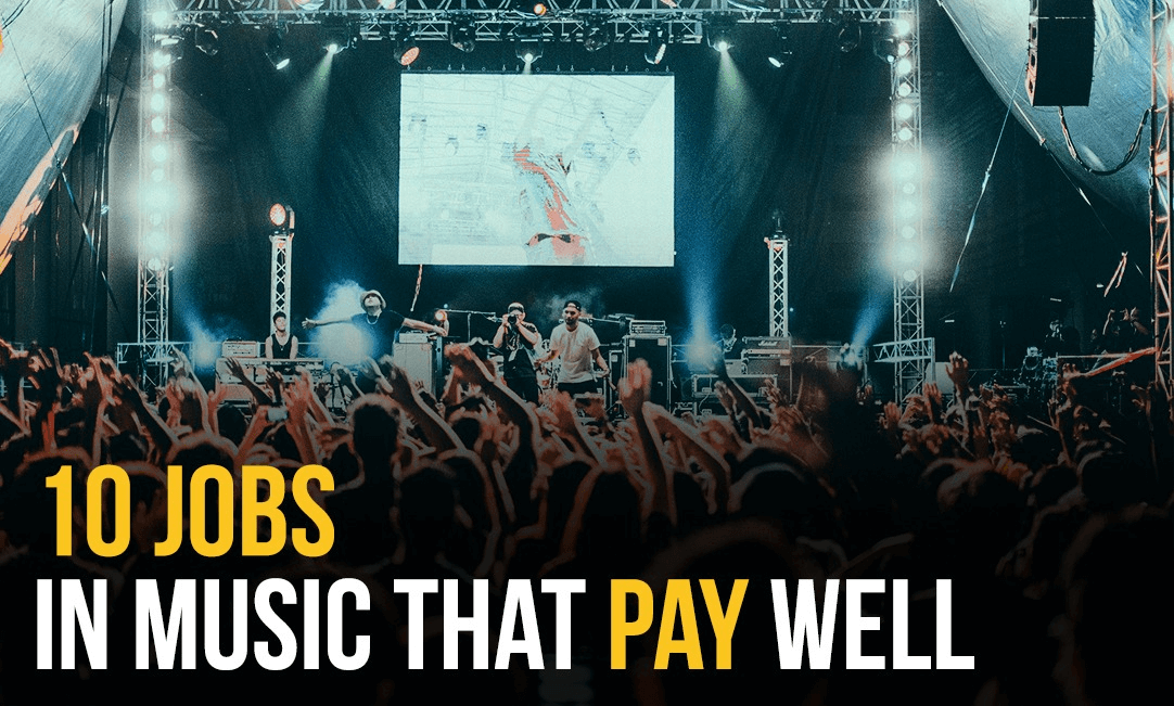  10 jobs in music that pay well 